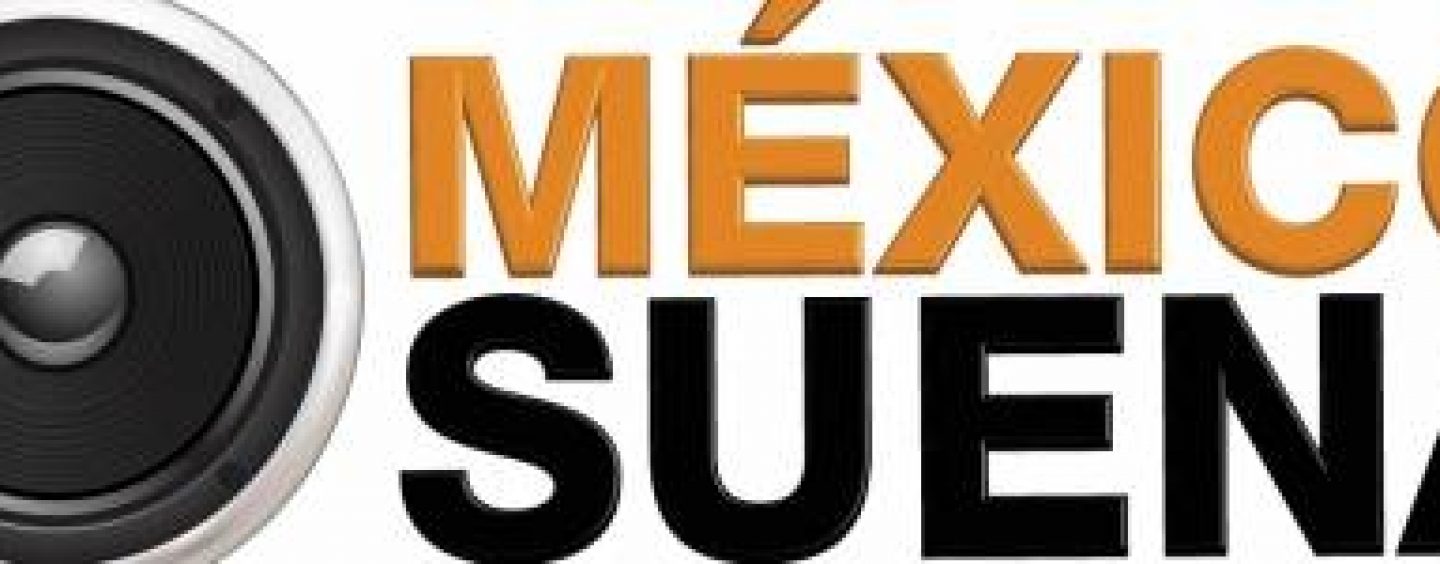 México Suena, Un proyecto para Impulsar la Música