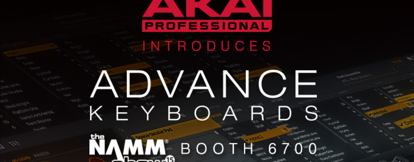 La serie Advanced Keyboard de Akai Professional llega al NAMM Show 2015