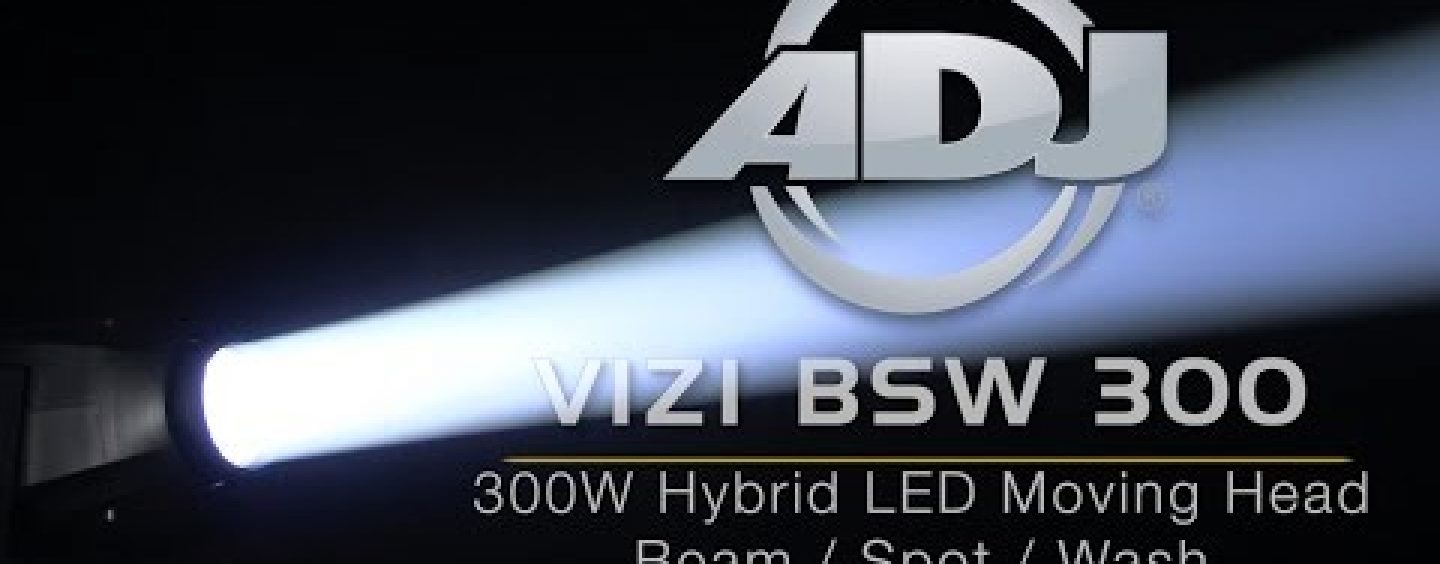 ADJ lanza nuevo cabezal móvil Vizi BSW 300