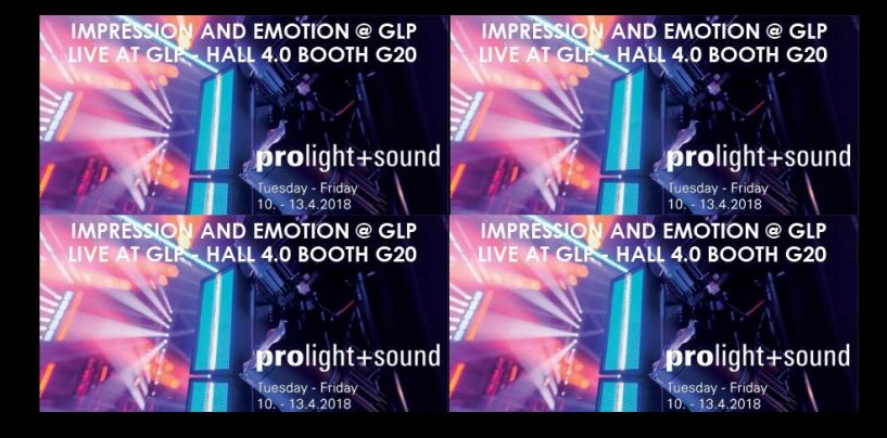 Prolight + Sound 2018: GLP muestra sus novedades en casa