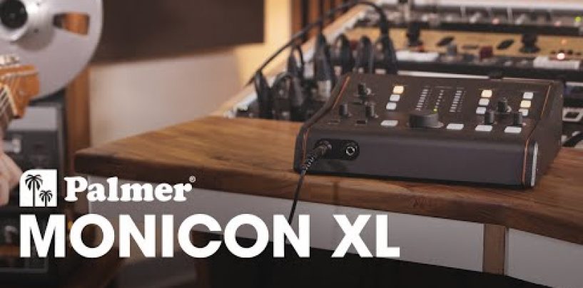 MONICON XL es el nuevo controlador de monitores de estudio de Palmer