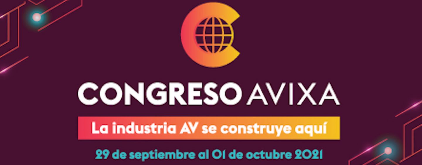 Congreso AVIXA será en septiembre para la industria AV iberoamericana