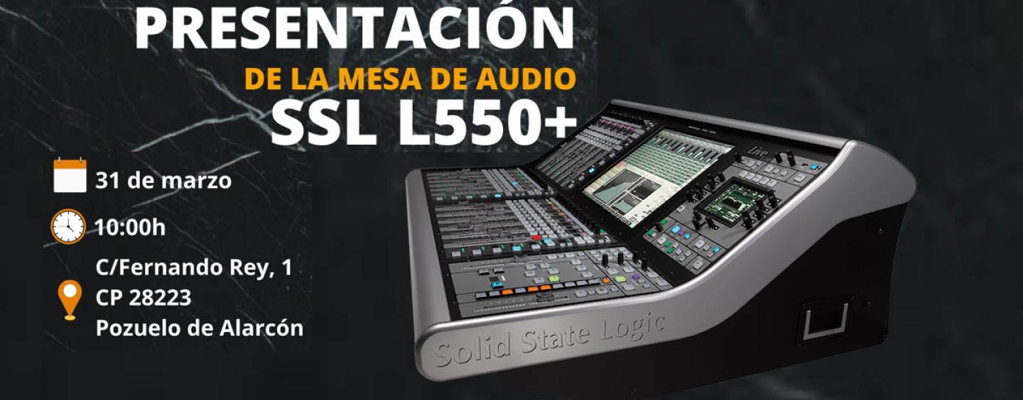 España: VITELSA realizará demo de la mesa de audio SSL 550 Plus