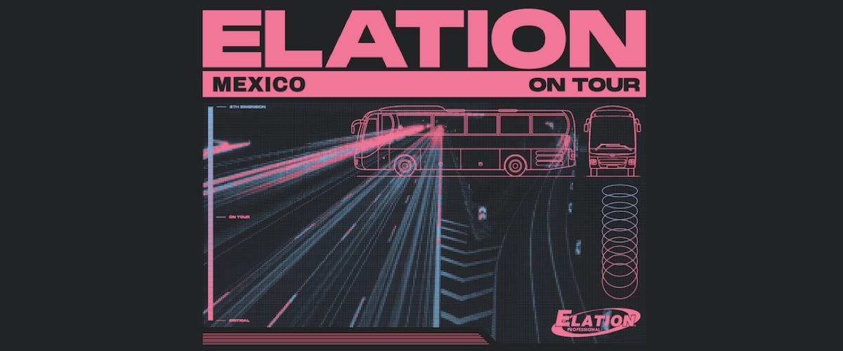 elation tour mexico 1200x500