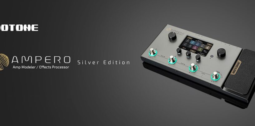 Hotone introduce versión de pedal Ampero Silver Edition